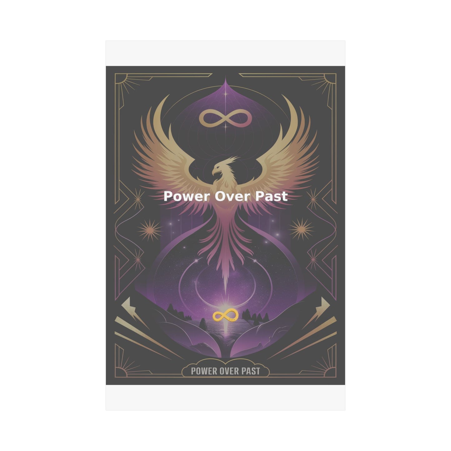 Power Over Past - Matte Vertical Posters