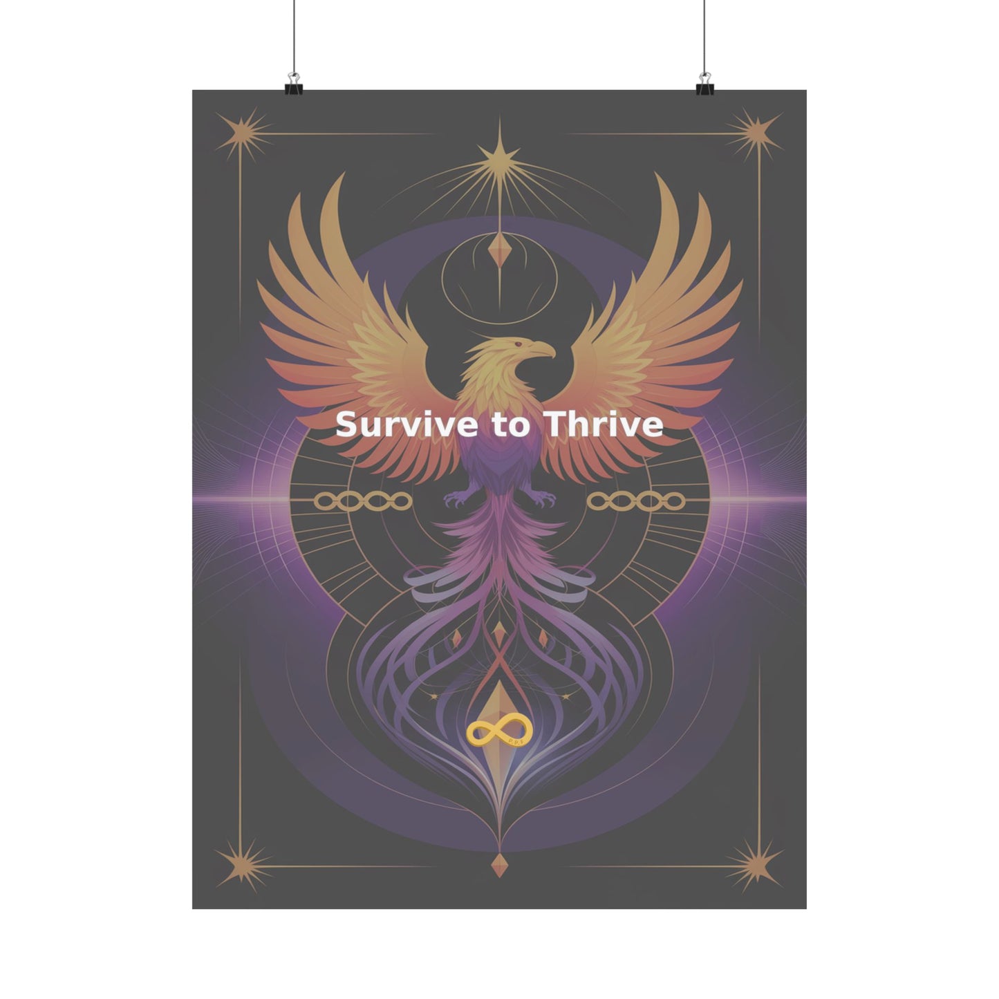 Survive to Thrive - Matte Vertical Posters