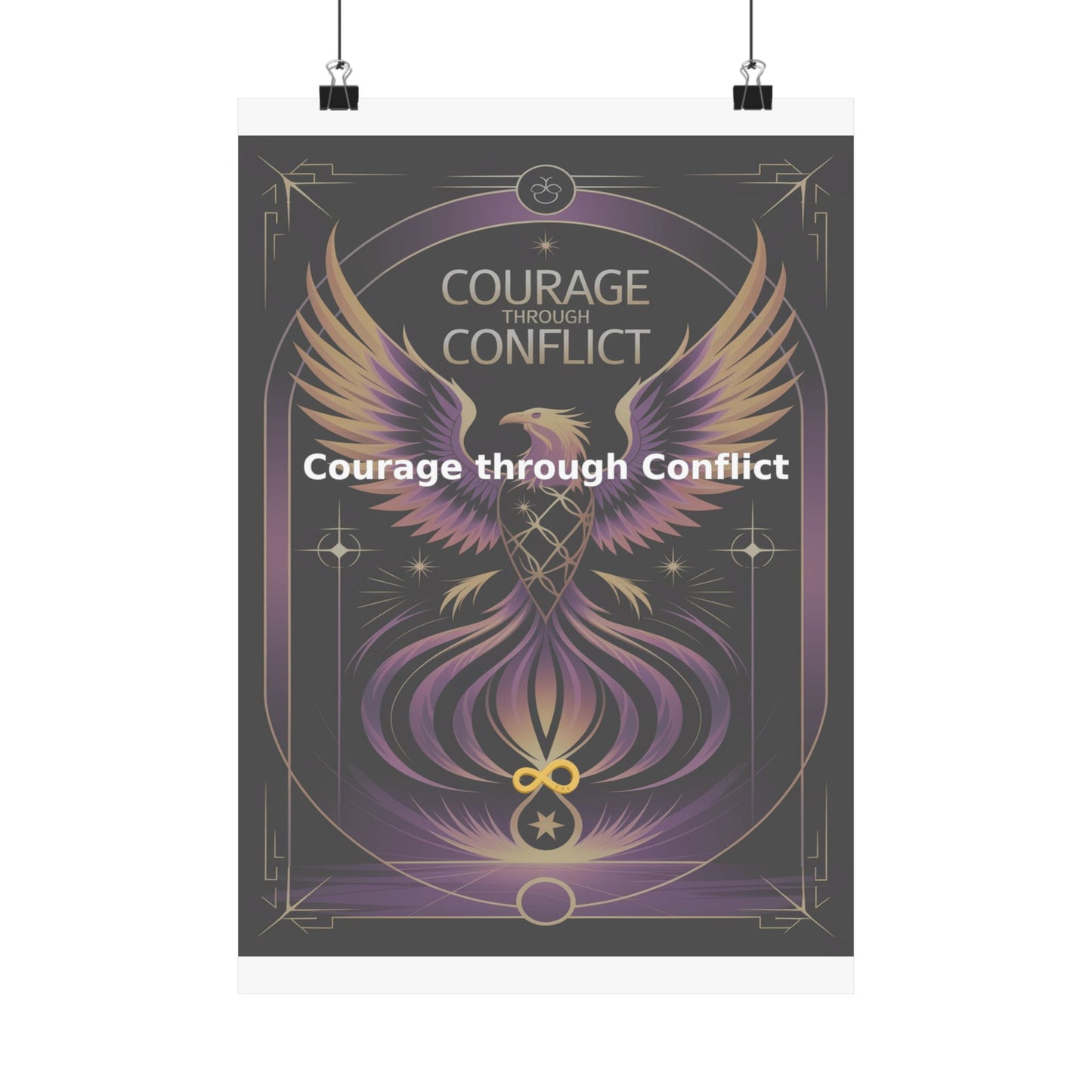 Courage through Conflict - Matte Vertical Posters