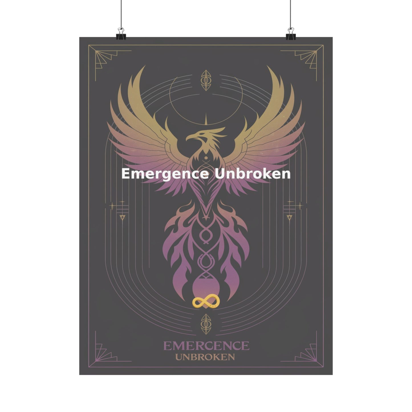 Emergence Unbroken - Matte Vertical Posters