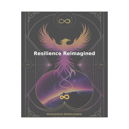 Resilience Reimagined - Matte Vertical Posters