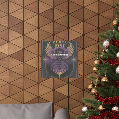 Rebel and Rise - Matte Vertical Posters