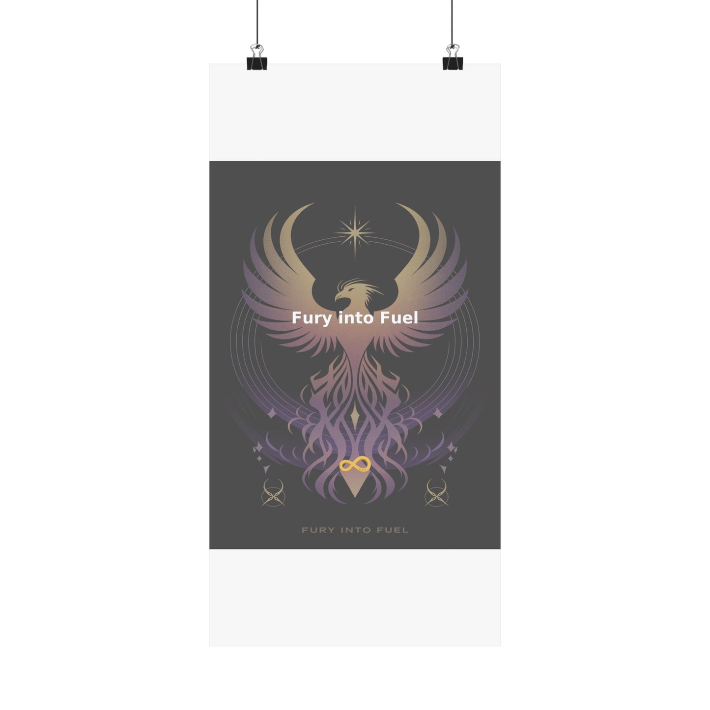 Fury into Fuel - Matte Vertical Posters