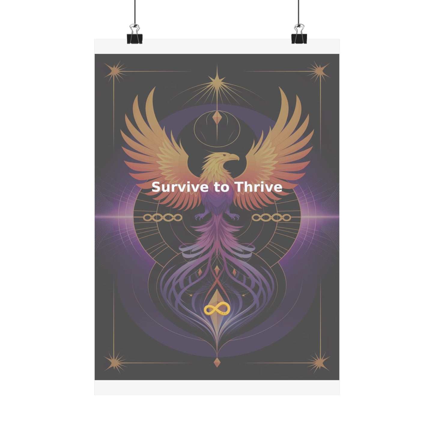 Survive to Thrive - Matte Vertical Posters