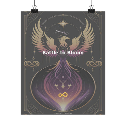 Battle to Bloom - Matte Vertical Posters