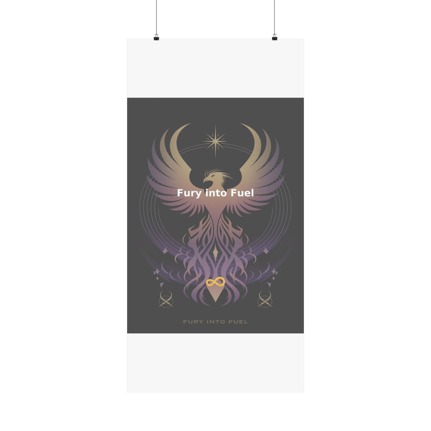 Fury into Fuel - Matte Vertical Posters