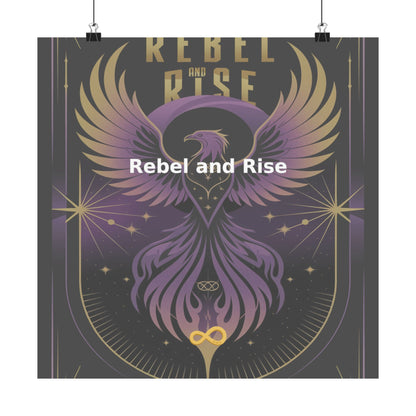 Rebel and Rise - Matte Vertical Posters