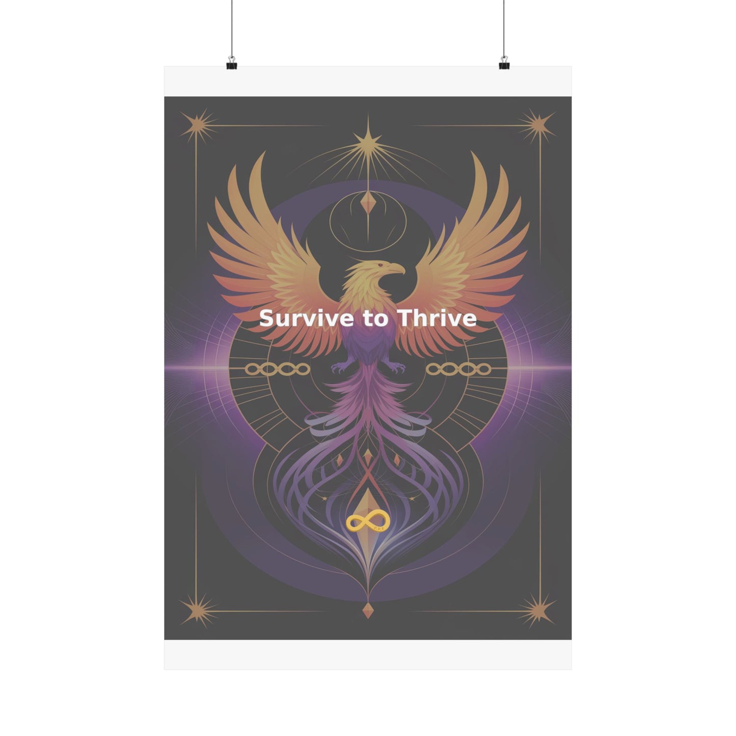 Survive to Thrive - Matte Vertical Posters
