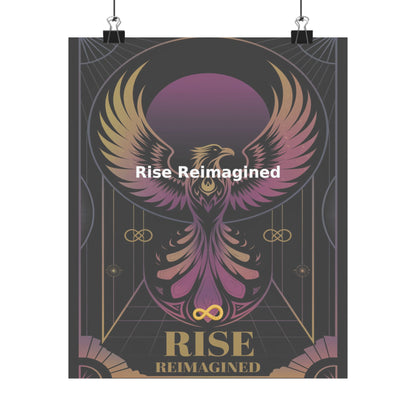 Rise Reimagined - Matte Vertical Posters