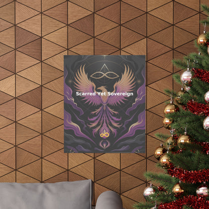 Scarred Yet Sovereign - Matte Vertical Posters