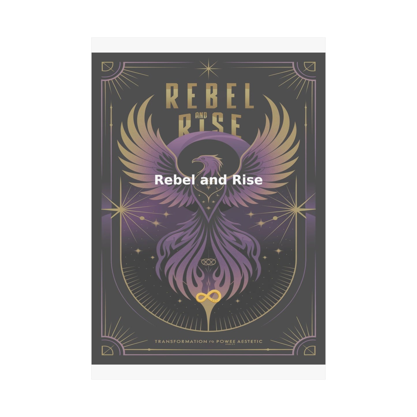Rebel and Rise - Matte Vertical Posters