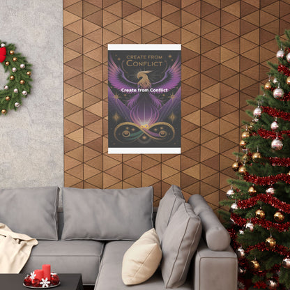 Create from Conflict - Matte Vertical Posters