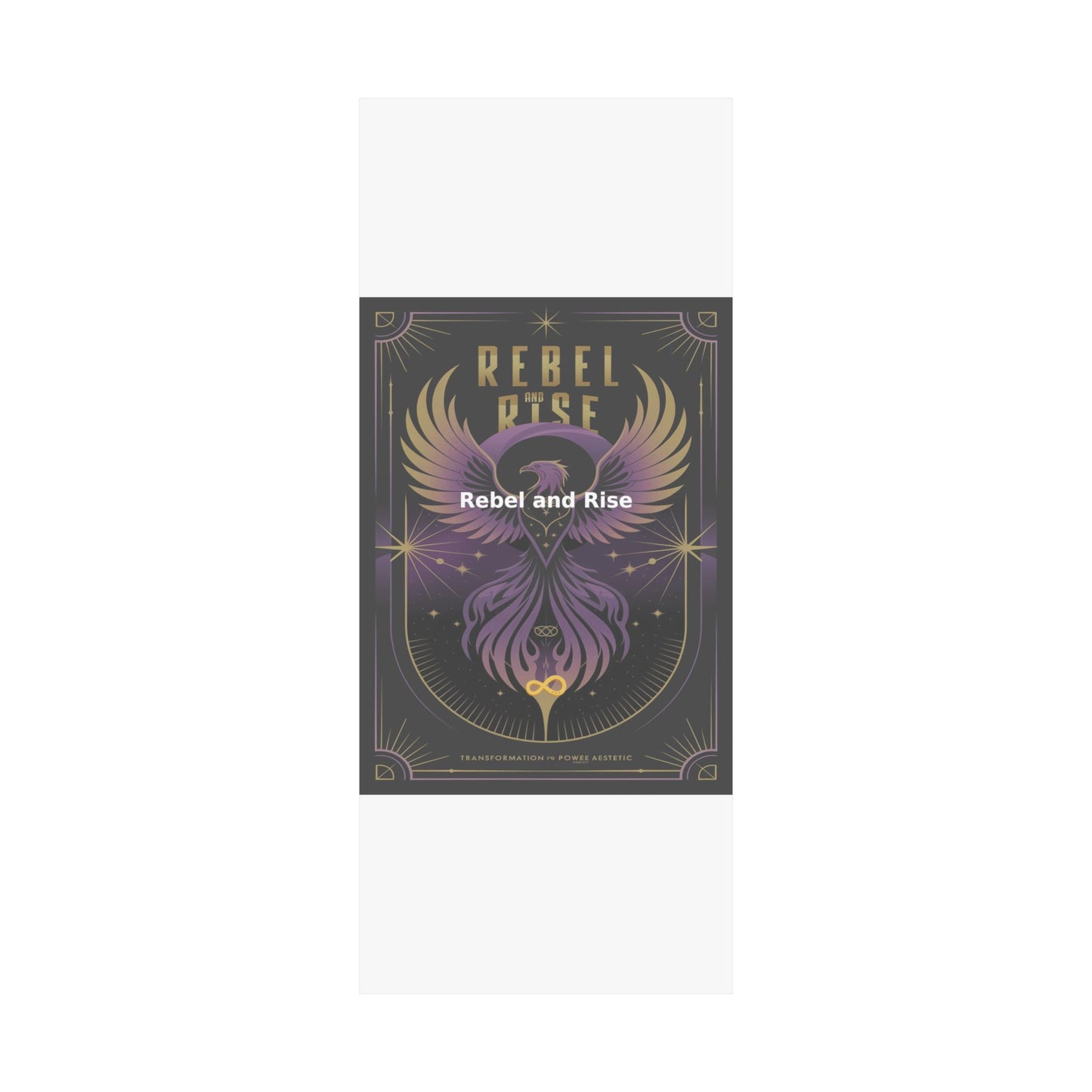 Rebel and Rise - Matte Vertical Posters