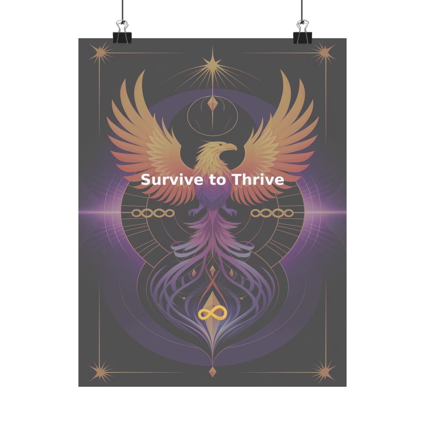Survive to Thrive - Matte Vertical Posters