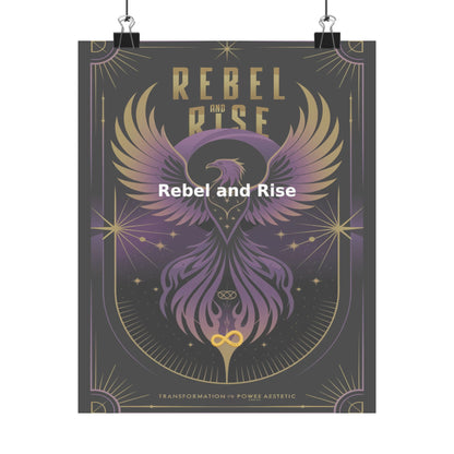Rebel and Rise - Matte Vertical Posters
