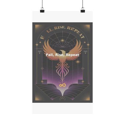 Fall, Rise, Repeat - Matte Vertical Posters