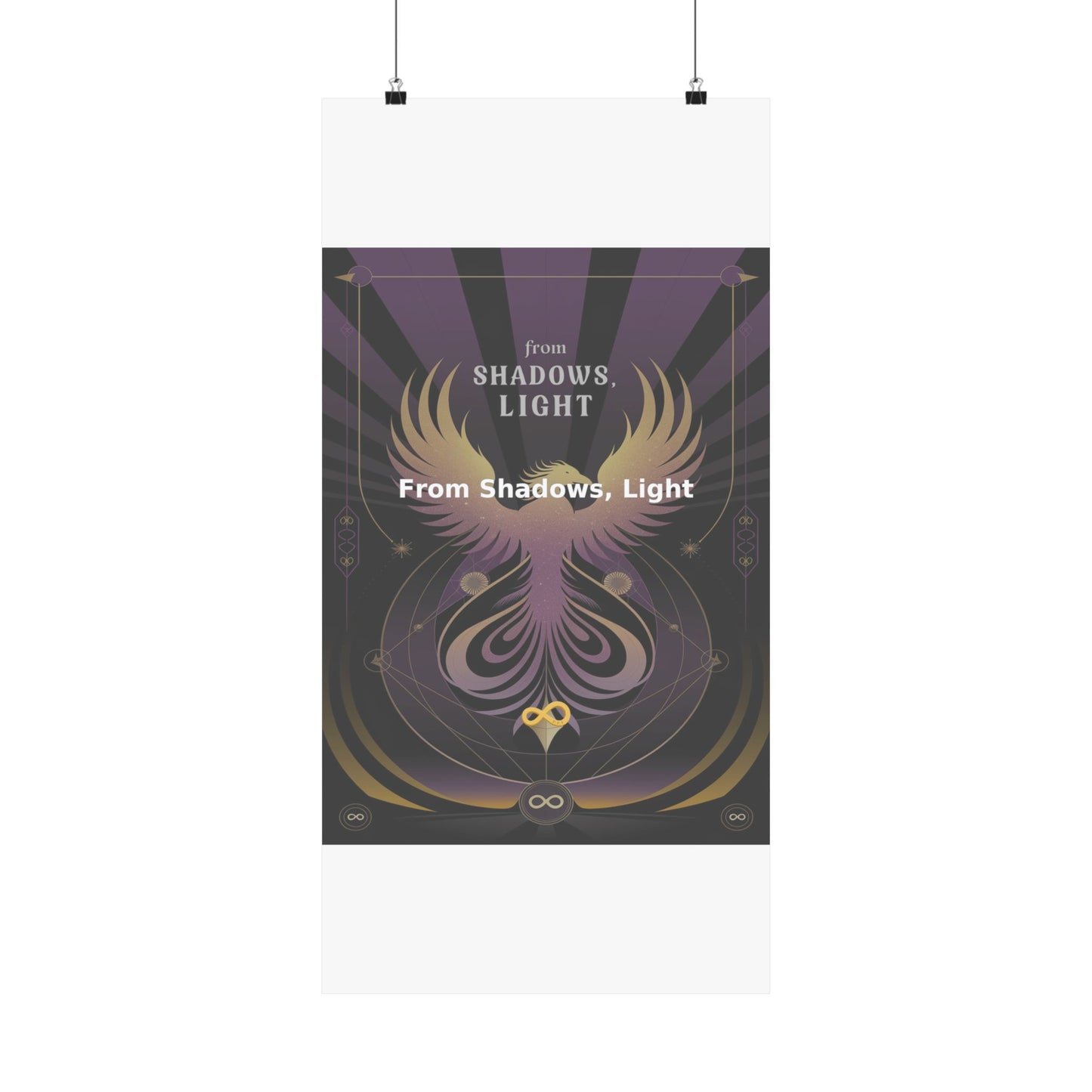 From Shadows, Light - Matte Vertical Posters