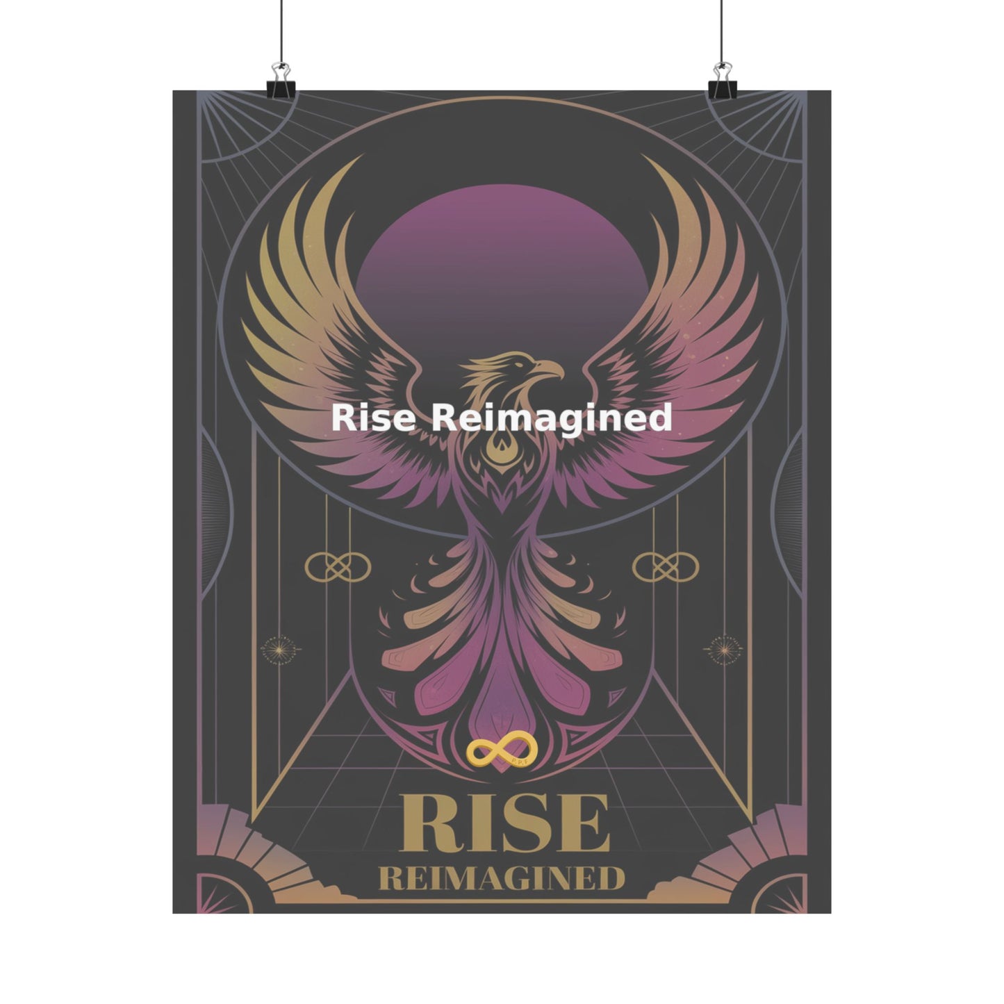Rise Reimagined - Matte Vertical Posters