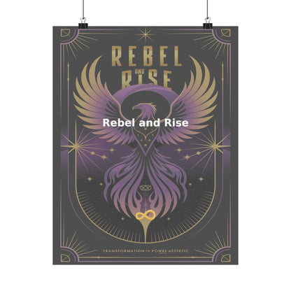 Rebel and Rise - Matte Vertical Posters