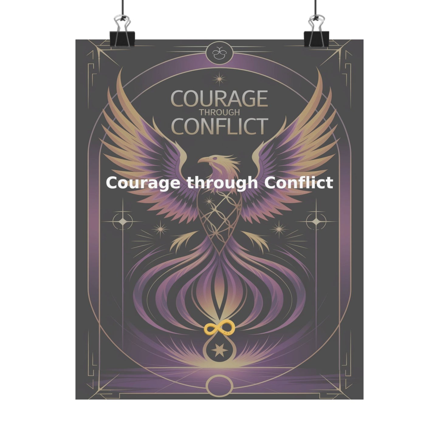 Courage through Conflict - Matte Vertical Posters