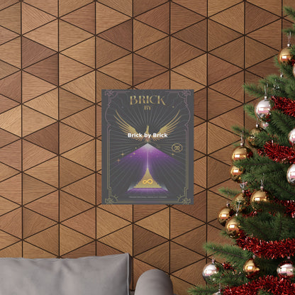 Brick by Brick - Matte Vertical Posters