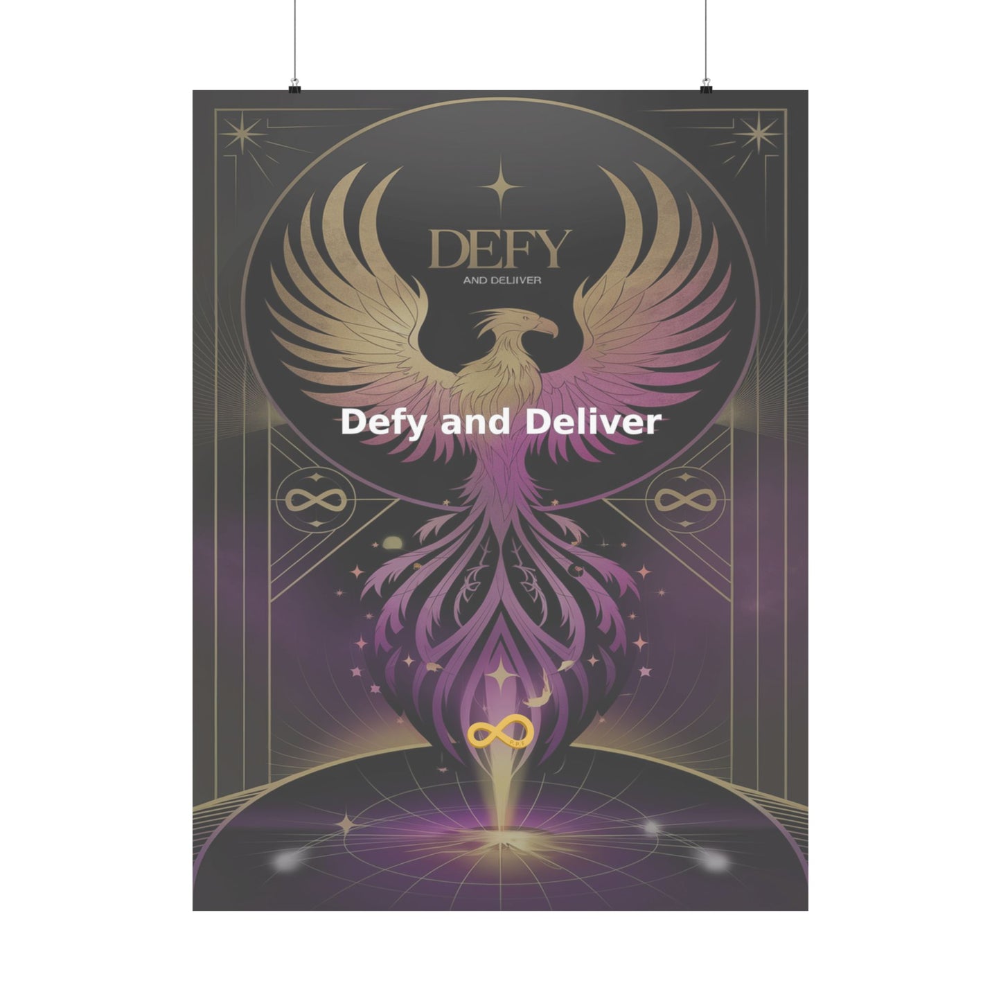 Defy and Deliver - Matte Vertical Posters
