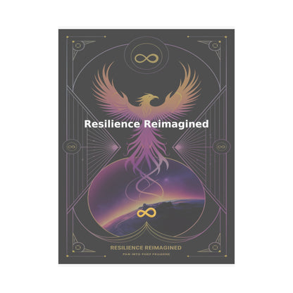 Resilience Reimagined - Matte Vertical Posters