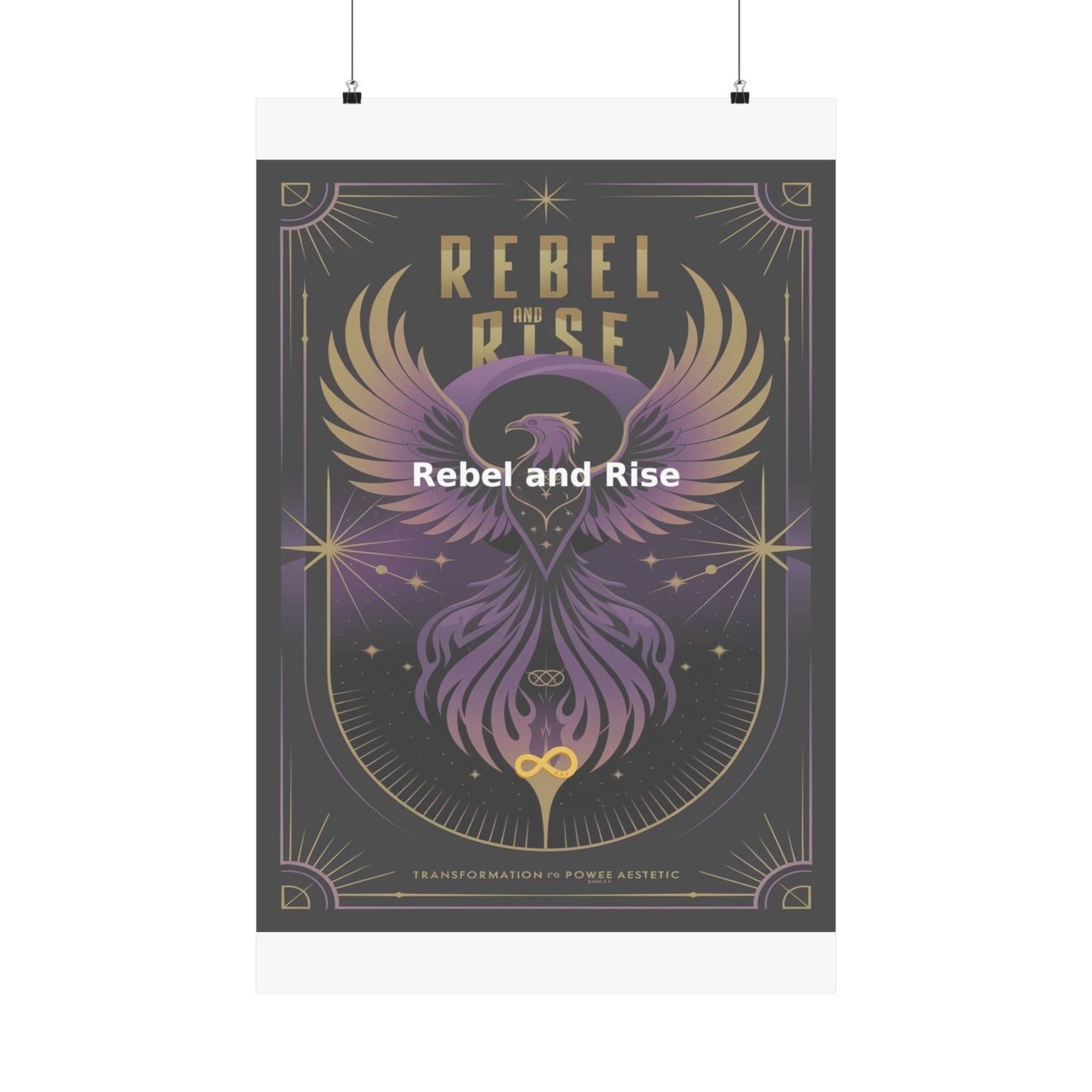 Rebel and Rise - Matte Vertical Posters