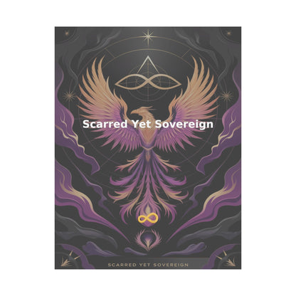 Scarred Yet Sovereign - Matte Vertical Posters
