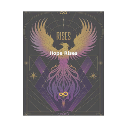 Hope Rises - Matte Vertical Posters