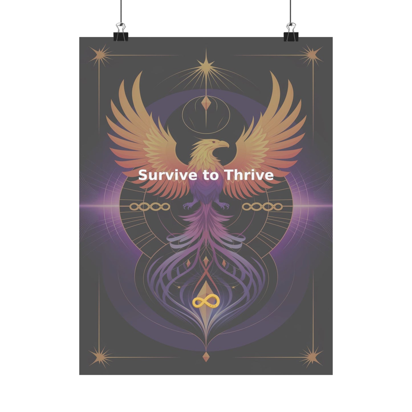 Survive to Thrive - Matte Vertical Posters
