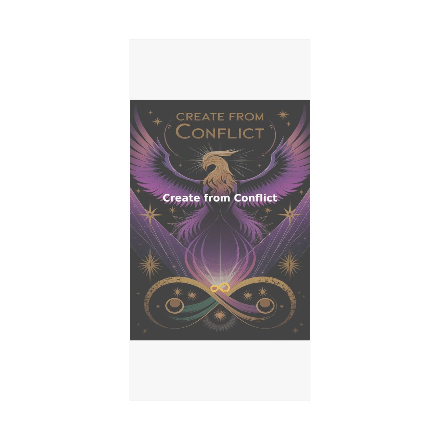 Create from Conflict - Matte Vertical Posters