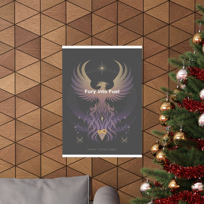 Fury into Fuel - Matte Vertical Posters
