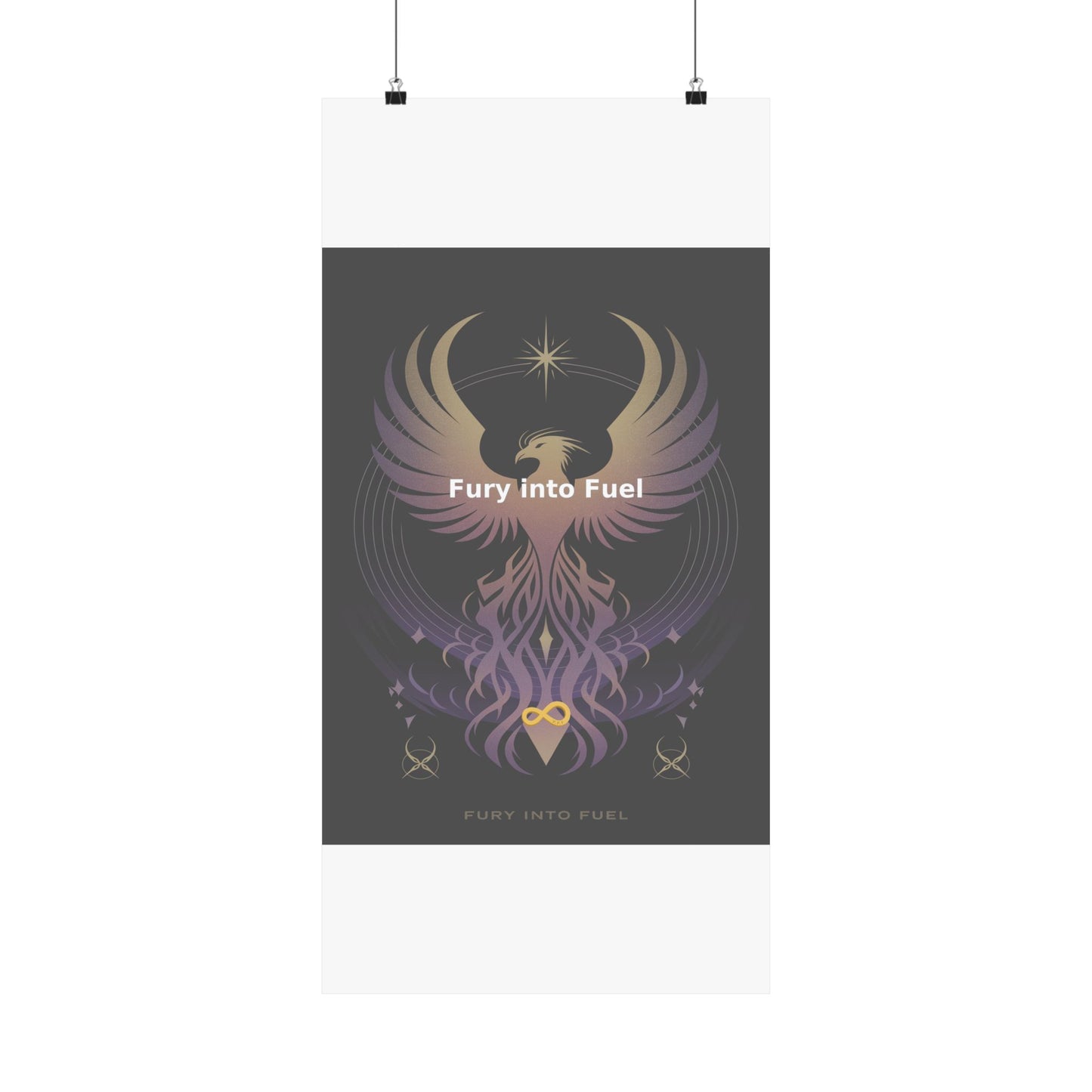 Fury into Fuel - Matte Vertical Posters