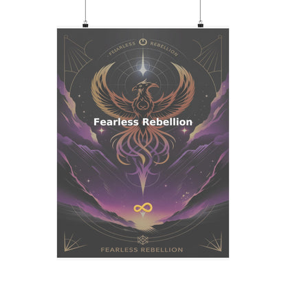 Fearless Rebellion - Matte Vertical Posters