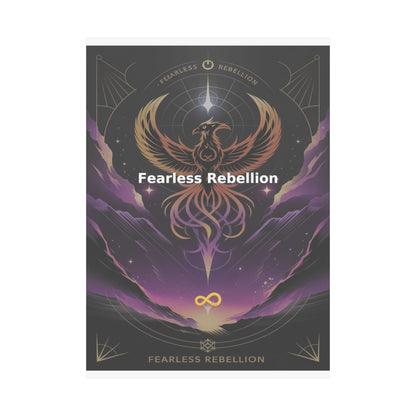 Fearless Rebellion - Matte Vertical Posters