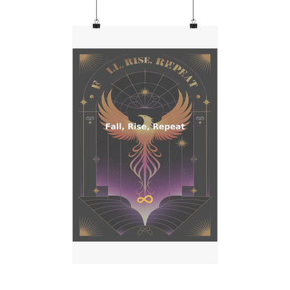 Fall, Rise, Repeat - Matte Vertical Posters