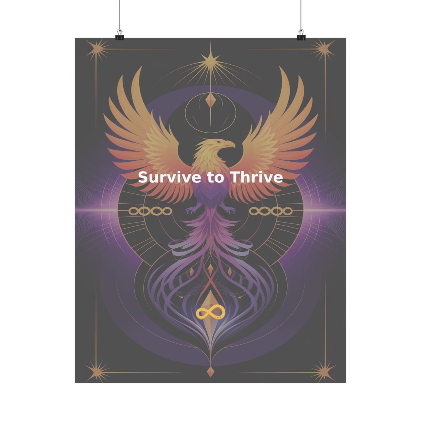 Survive to Thrive - Matte Vertical Posters