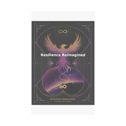 Resilience Reimagined - Matte Vertical Posters