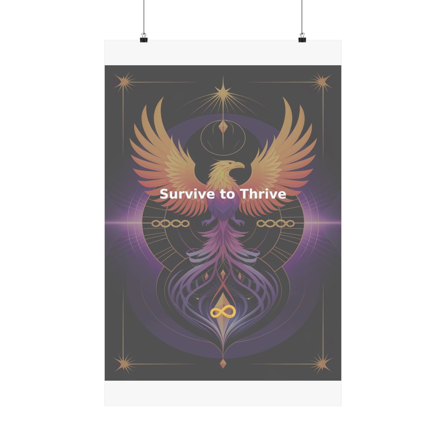 Survive to Thrive - Matte Vertical Posters