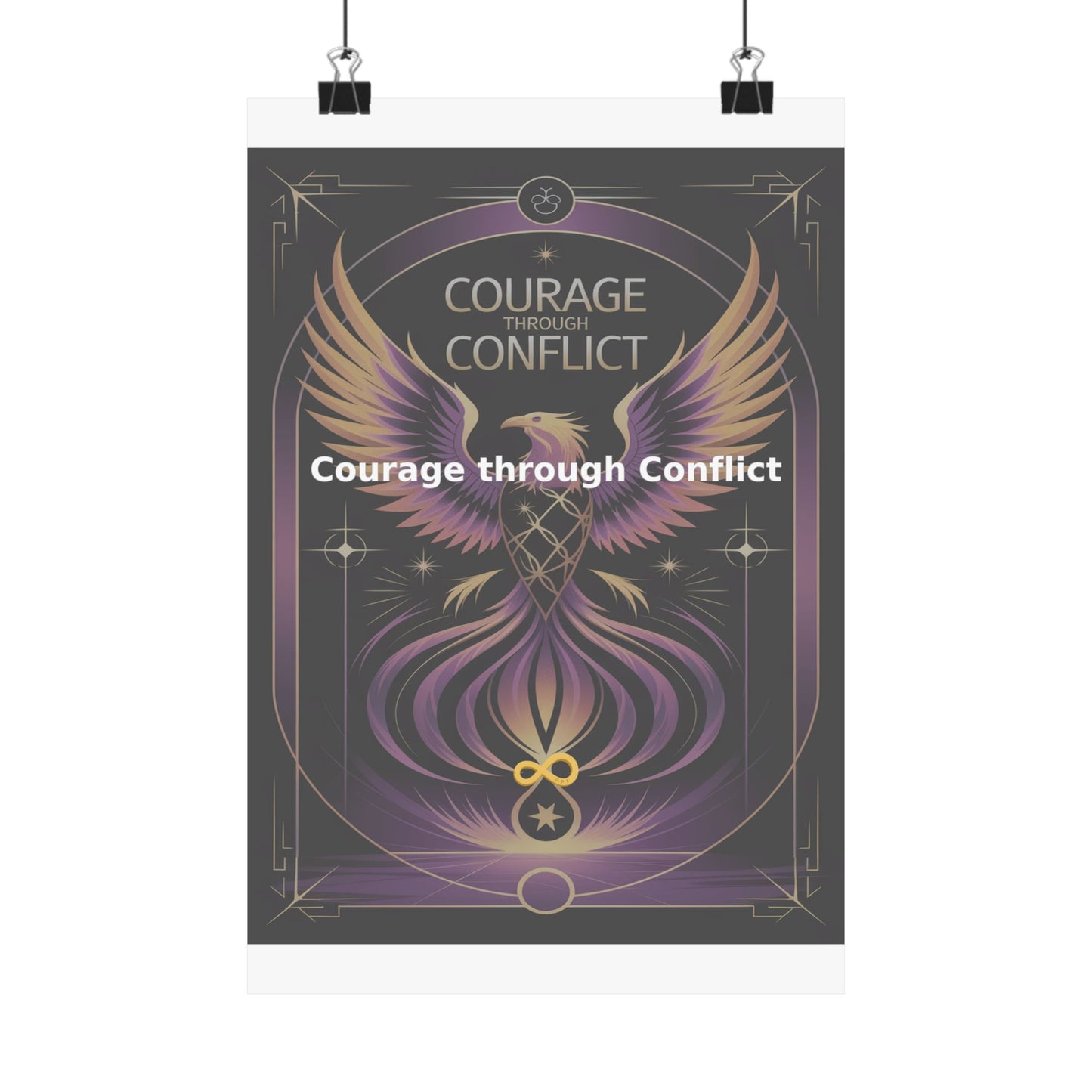 Courage through Conflict - Matte Vertical Posters