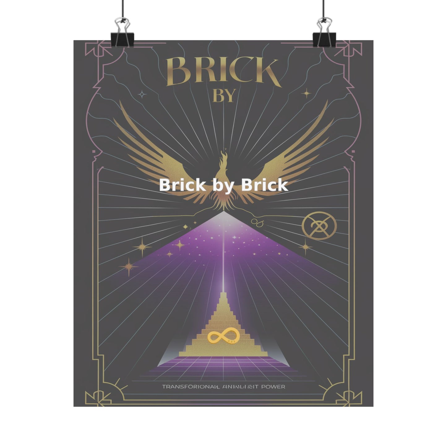 Brick by Brick - Matte Vertical Posters