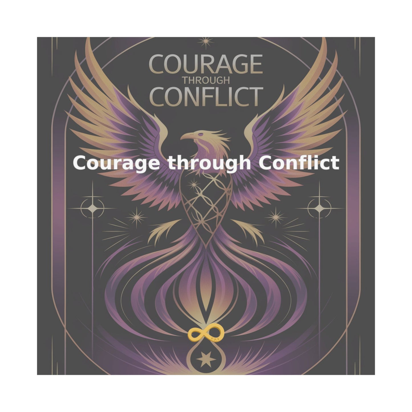 Courage through Conflict - Matte Vertical Posters