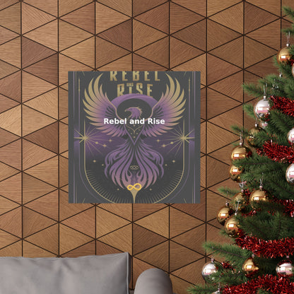 Rebel and Rise - Matte Vertical Posters