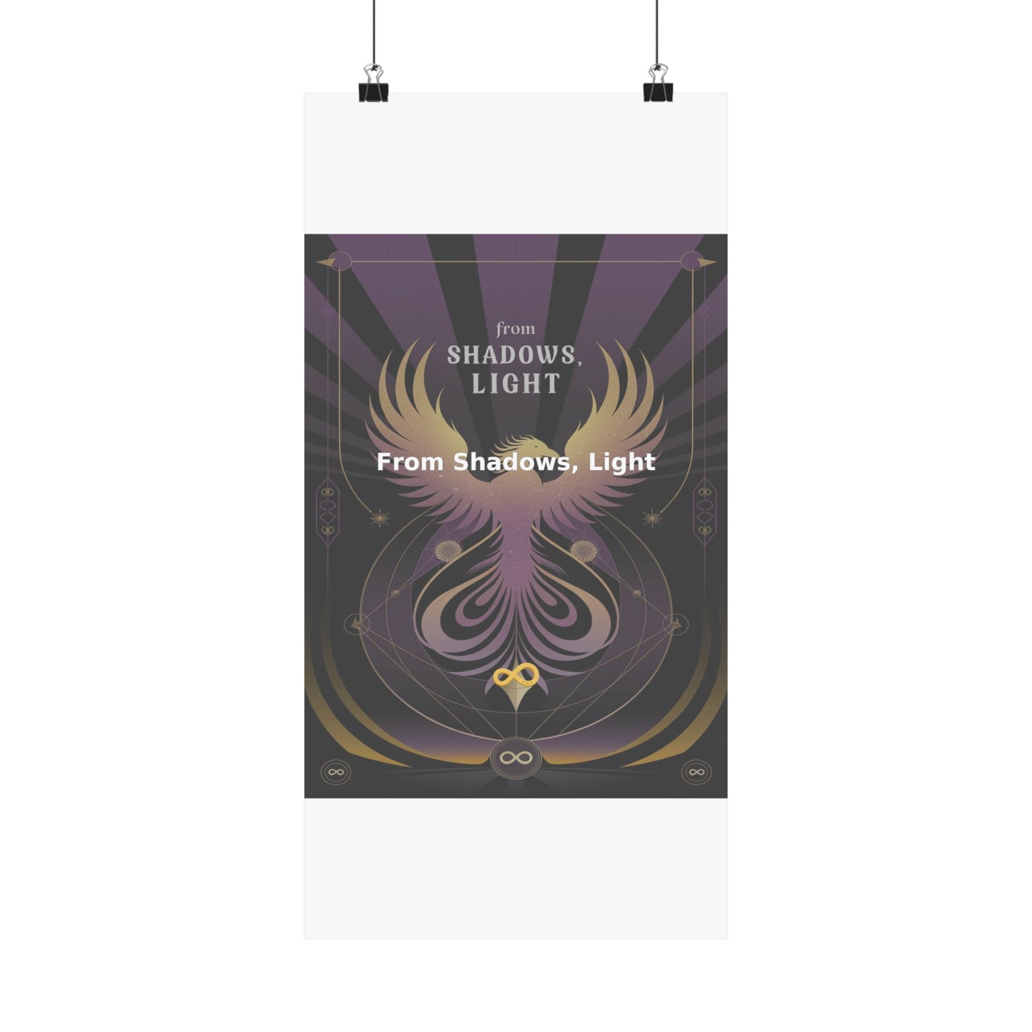 From Shadows, Light - Matte Vertical Posters