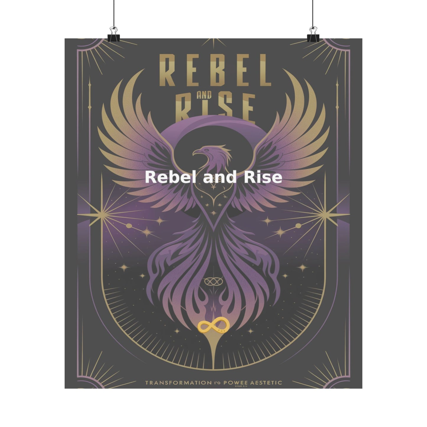 Rebel and Rise - Matte Vertical Posters