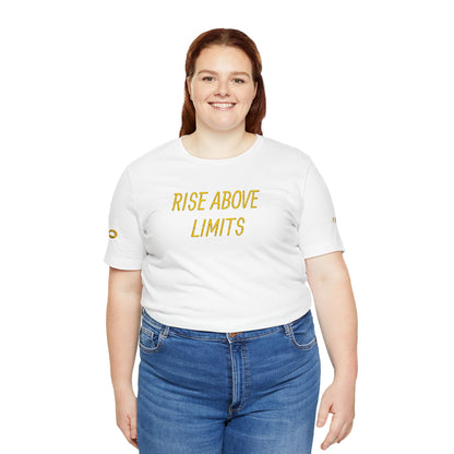 Motivational Quote Tee: Rise Above Limits, Unisex T-Shirt, Inspirational Shirt, Fitness Wear, Gift for Dreamers