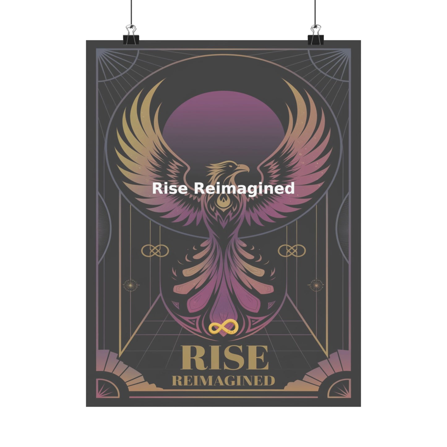 Rise Reimagined - Matte Vertical Posters