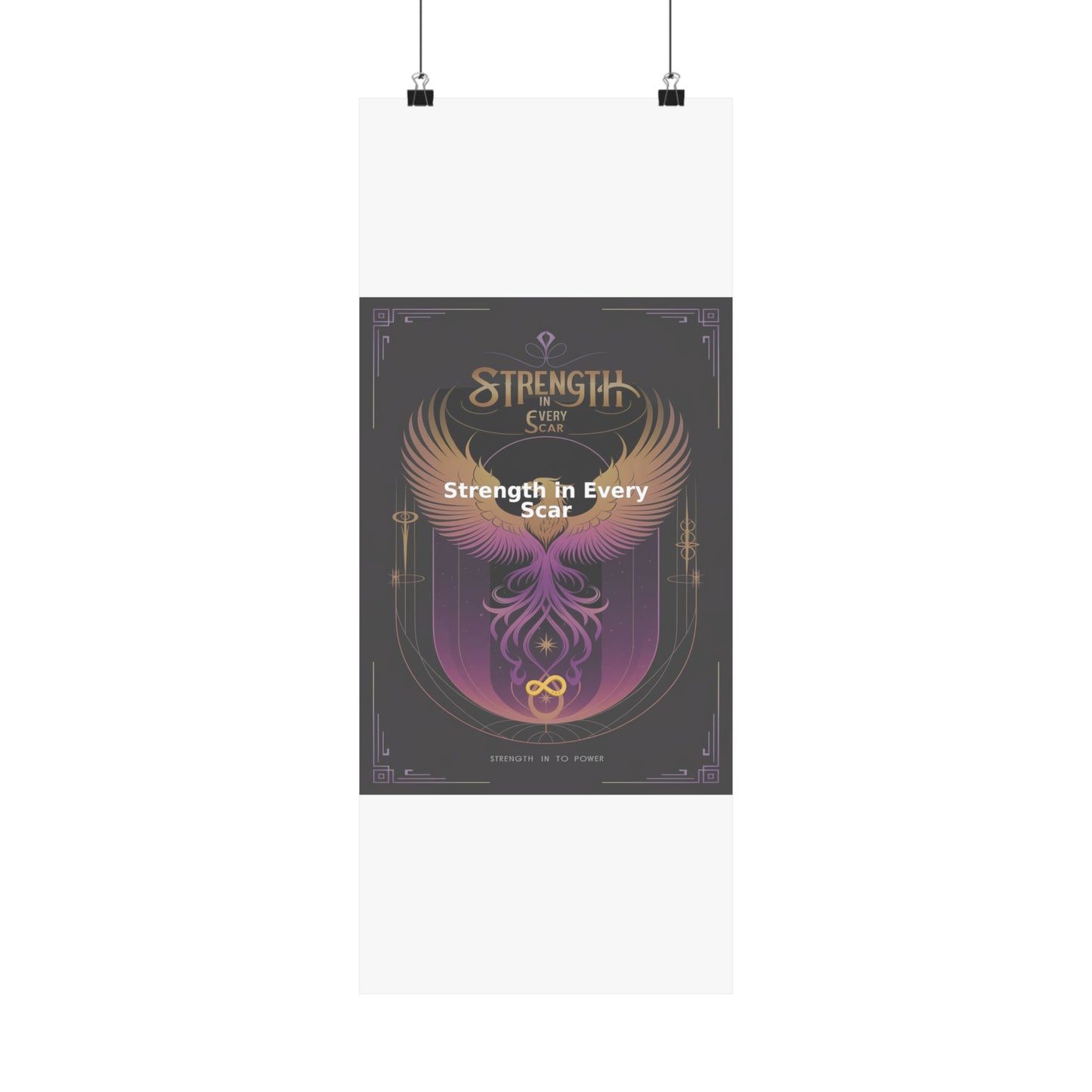 Strength in Every Scar - Matte Vertical Posters