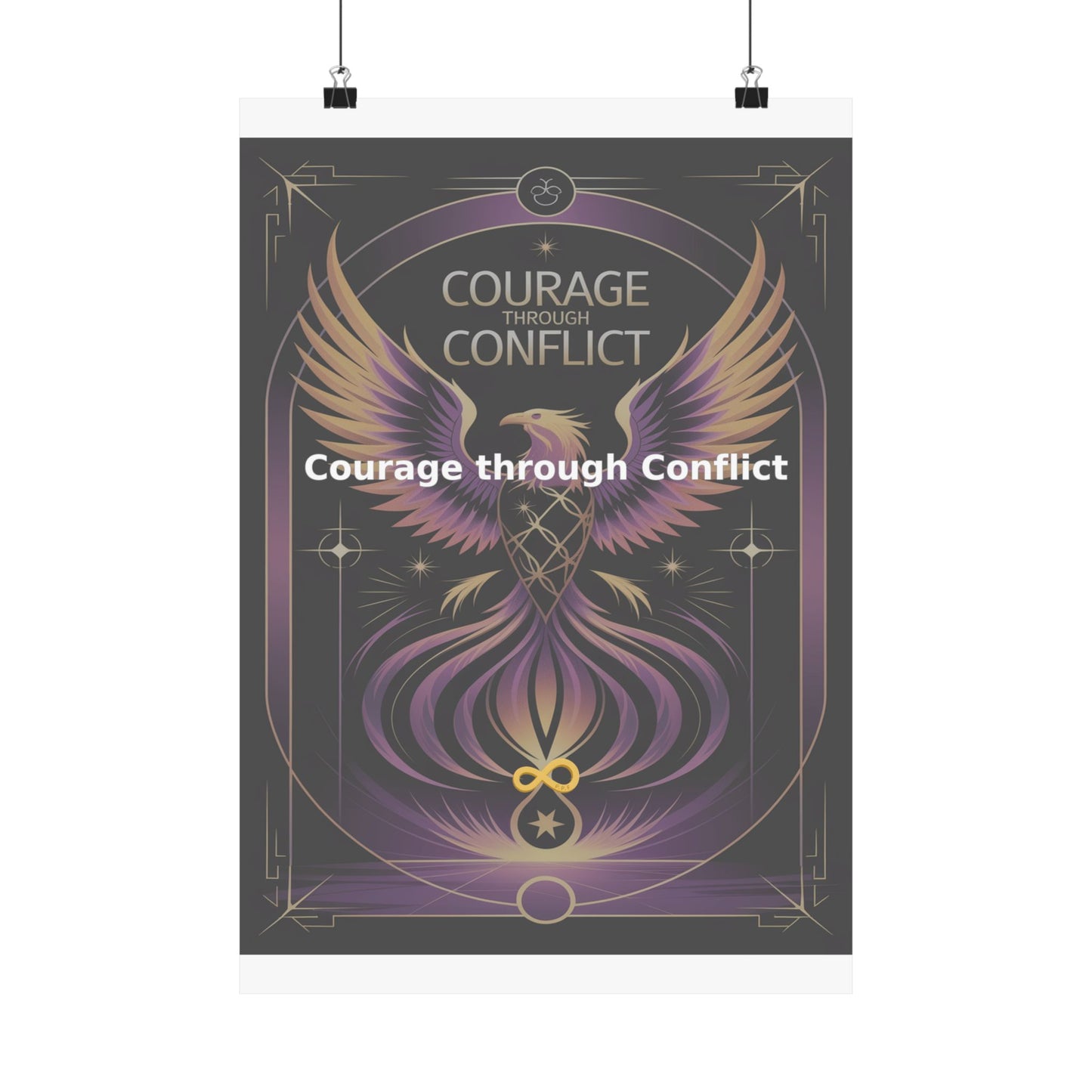 Courage through Conflict - Matte Vertical Posters